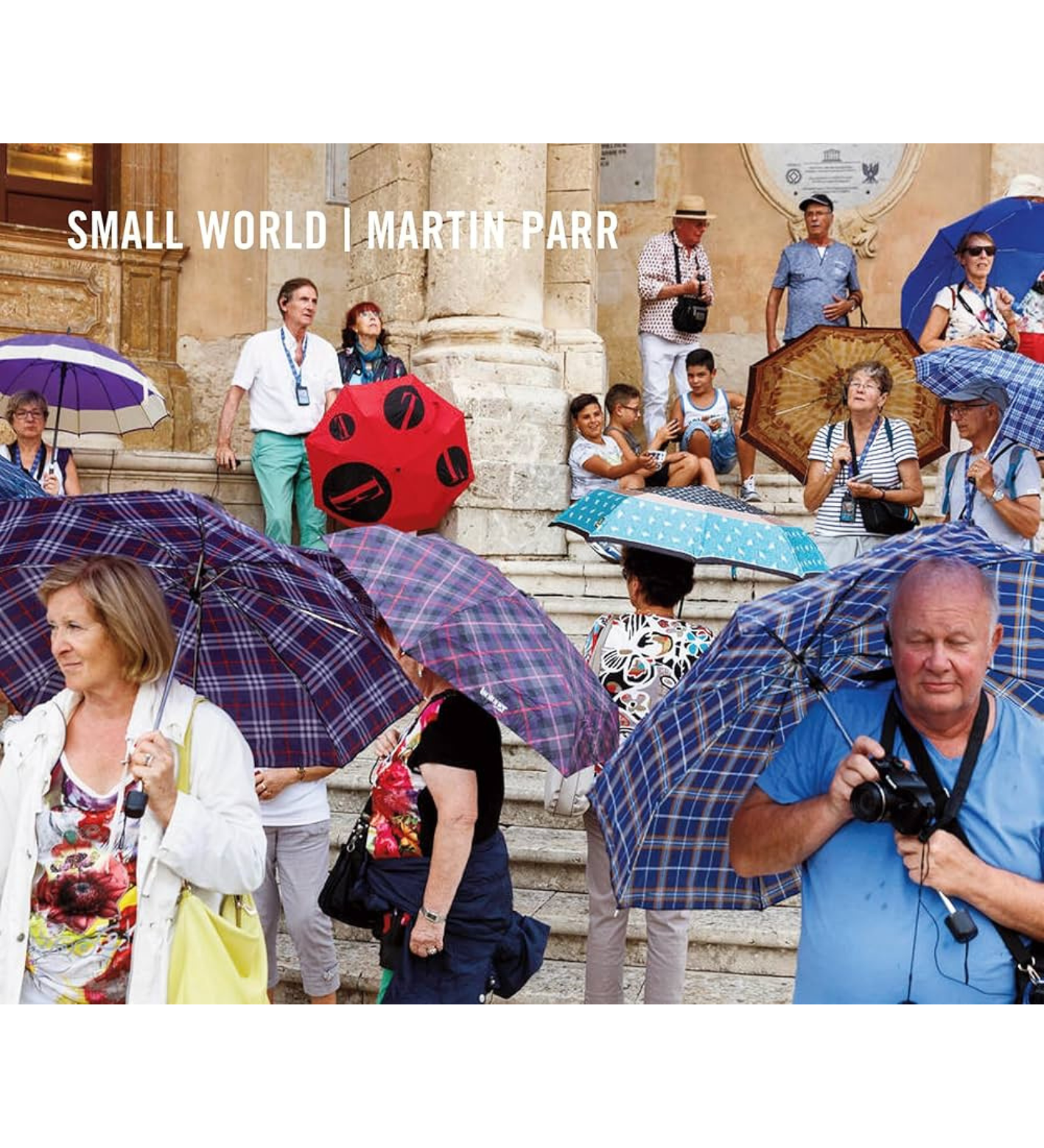 Martin Parr: Small World