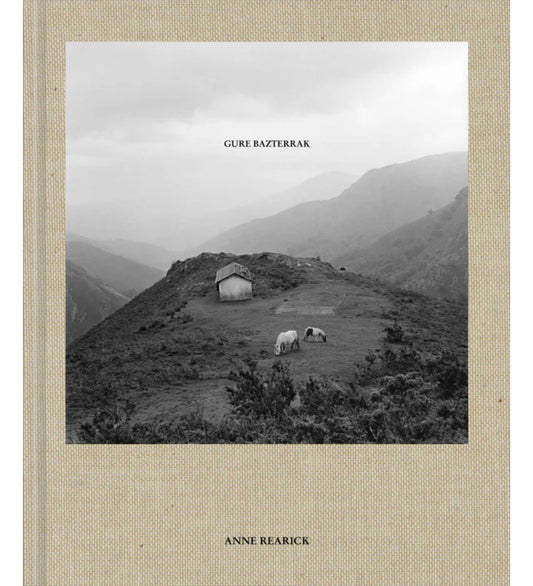 Anne Rearick: Gure Bazterrak (Our Land)