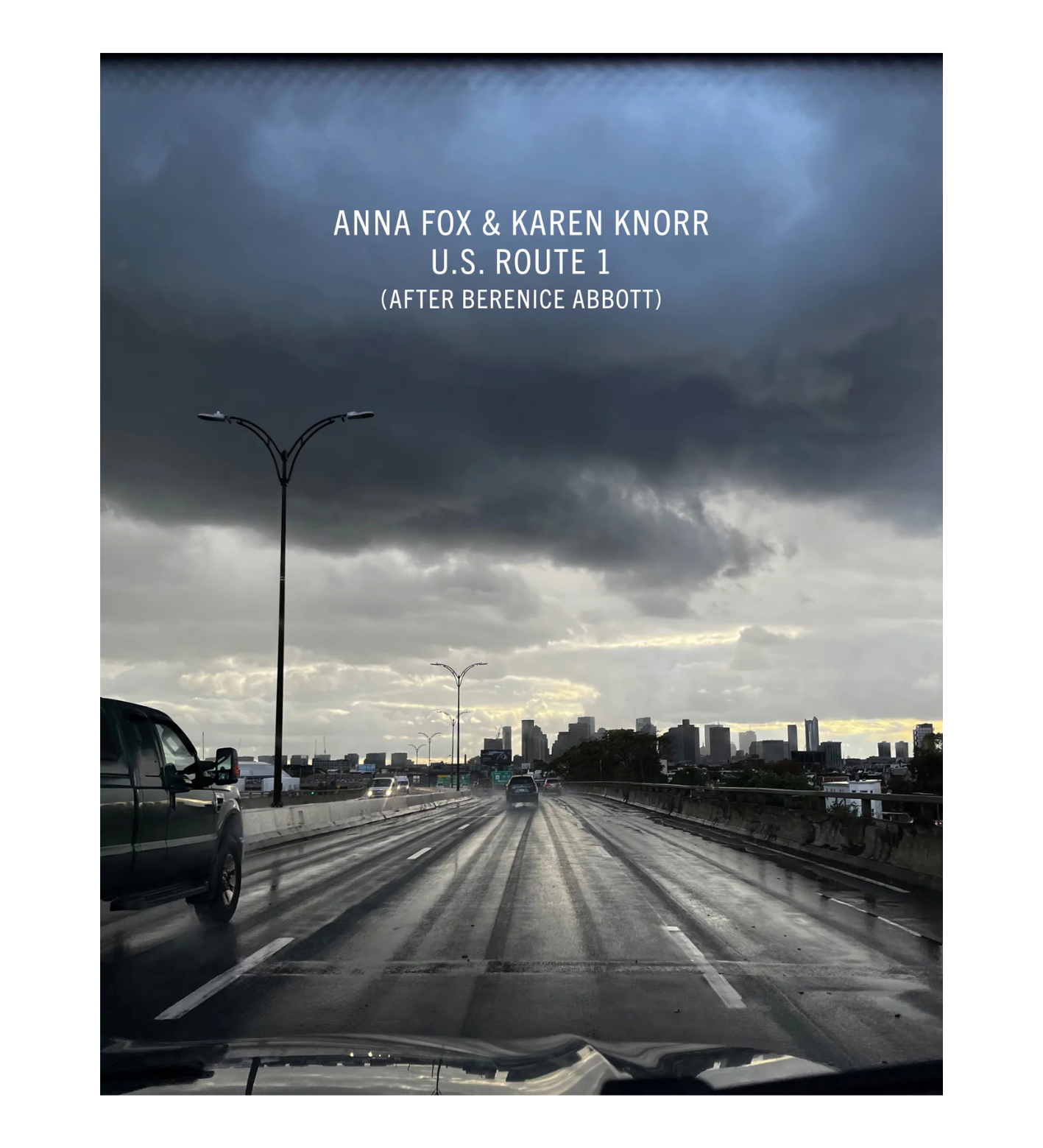 Anna Fox and Karen Knorr: U.S. Route 1 (After Berenice Abbott) (signed)