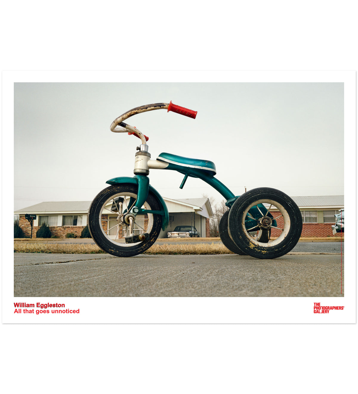 William Eggleston: All that goes unnoticed A2 Print Poster (Tricycle)