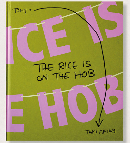Tony & Tami Aftab: The Rice is on the Hob (signed)