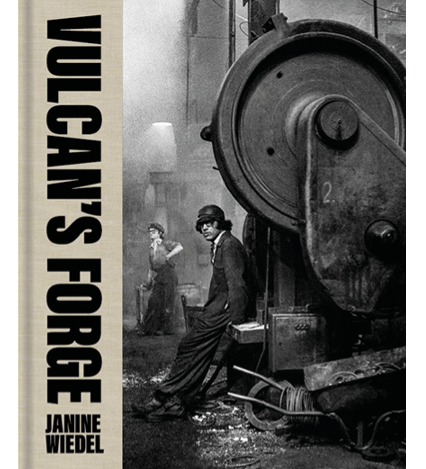 Janine Wiedel: Vulcan's Forge