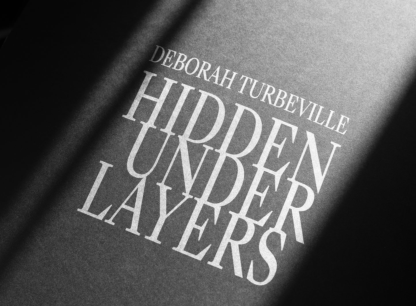 Deborah Turbeville, Hidden Under Layers