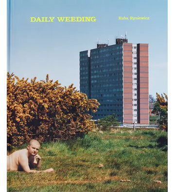 Kuba Ryniewicz: Daily Weeding