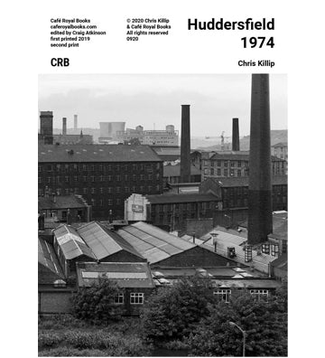 Chris Killip: Huddersfield 1974