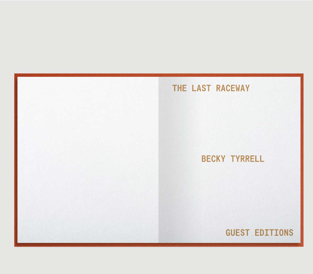 Becky Tyrrell: The Last Raceway