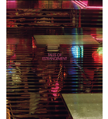 Effie Paleologou: Tales of Estrangement (signed)