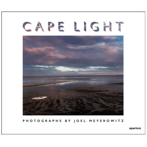 Joel Meyerowitz: Cape Light