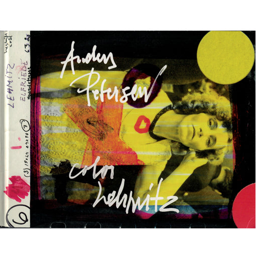 Anders Petersen: Color Lehmitz