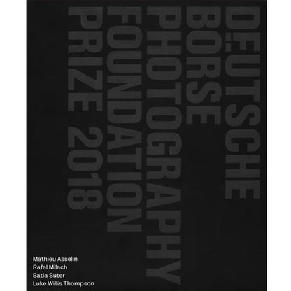 Deutsche Börse Photography Foundation Prize 2018