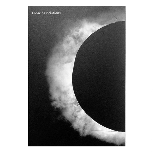 Loose Associations Vol. 1