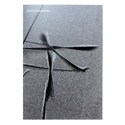Loose Associations Vol. 2:2