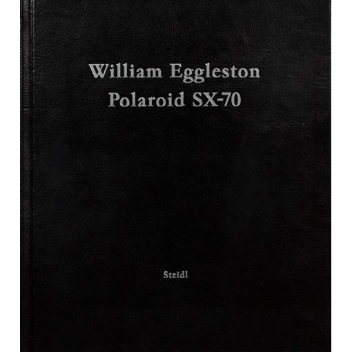 William Eggleston: Polaroid SX-70 – TPG Bookshop