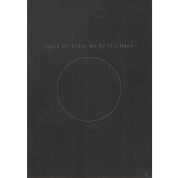 Davide Meneghello: Again He Holds Me By The Hand