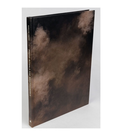 Marilene Ribeiro: Photo-Rituals for Disappearance (signed)