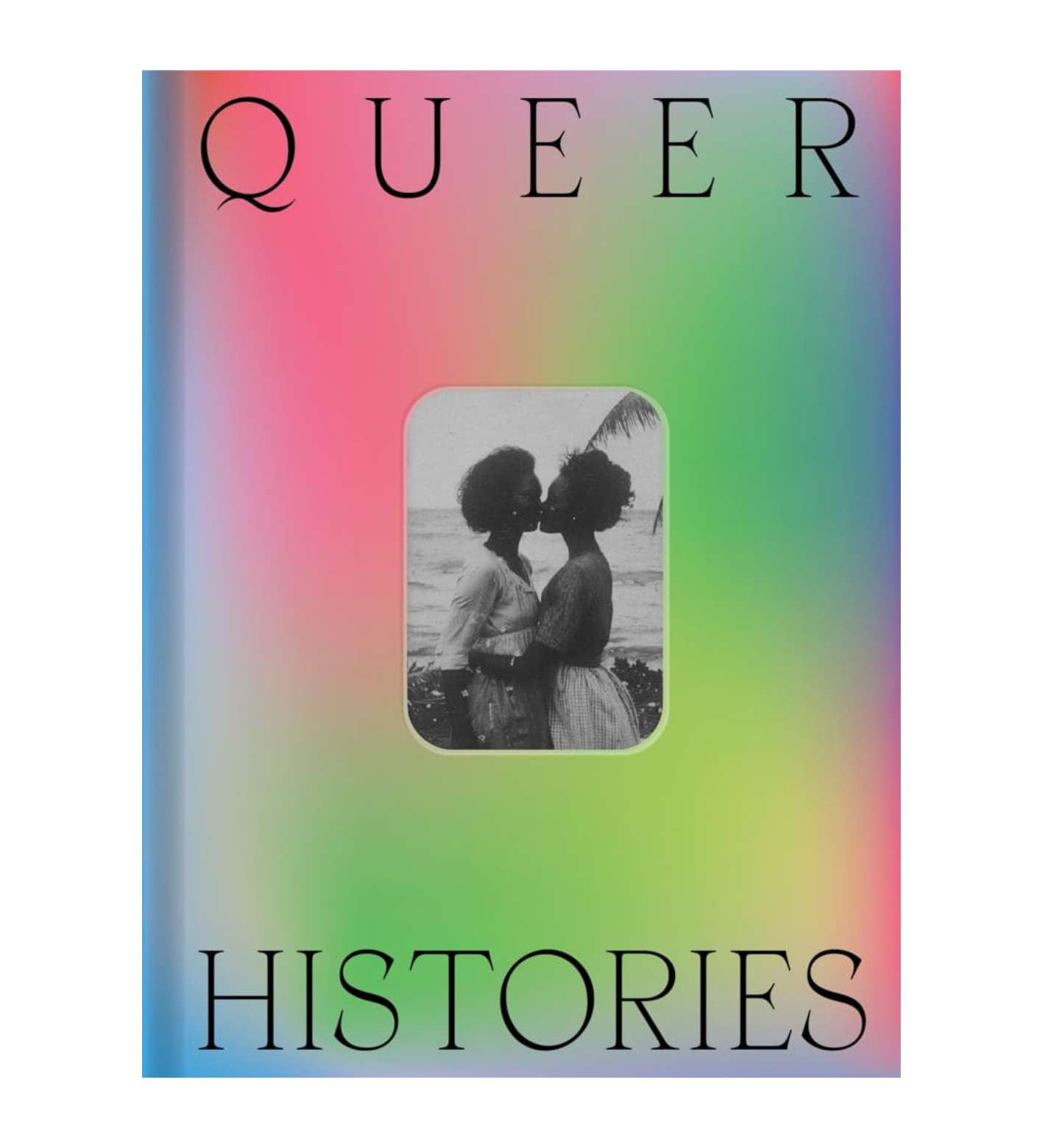 Queer Histories