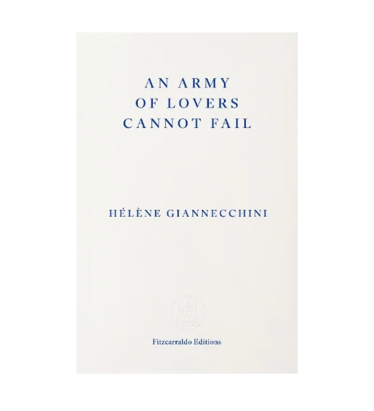 solved - cannot invoke Hélène Giannecchini: An Army of Lovers Cannot Fail – TPG Bookshop