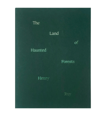 Henry Roy: The Land of Haunted Forests (with signed print)
