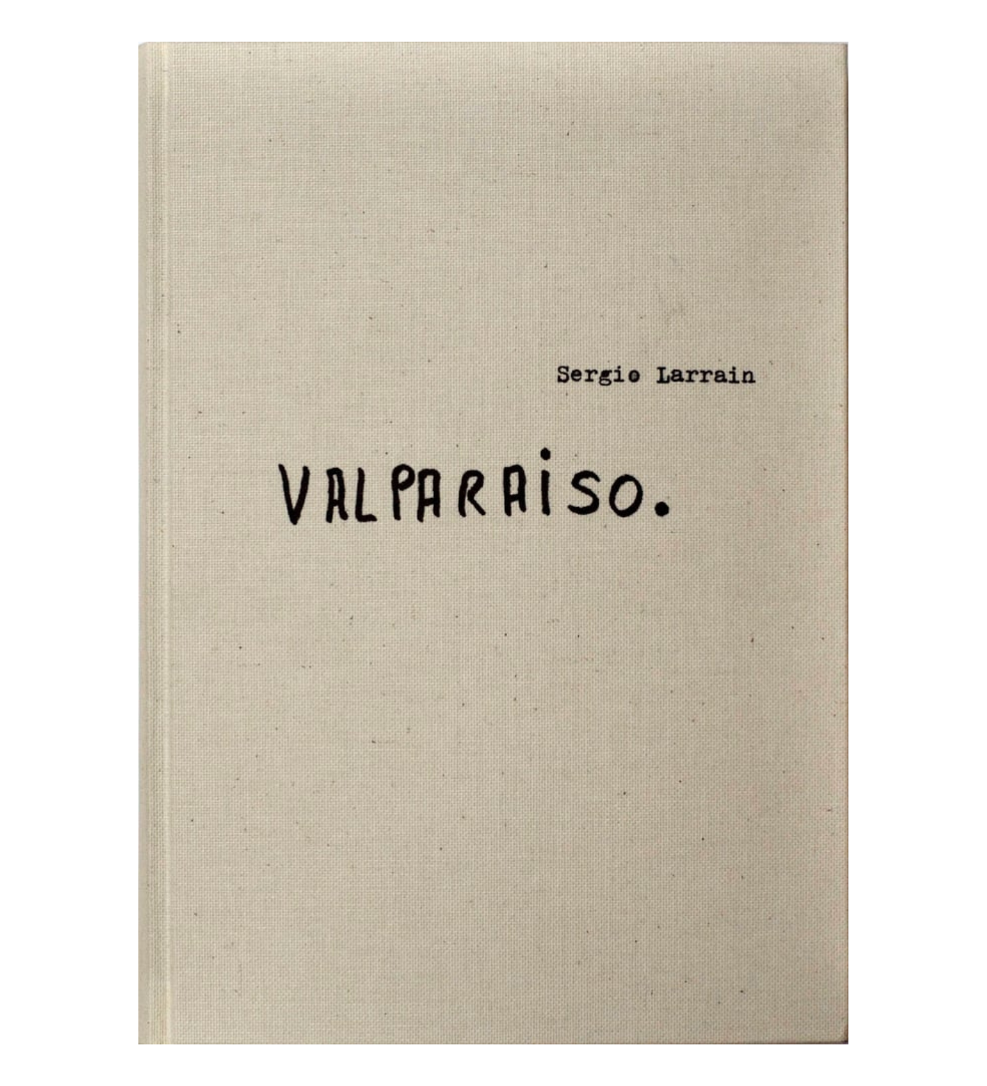 Sergio Larrain: Valparaíso