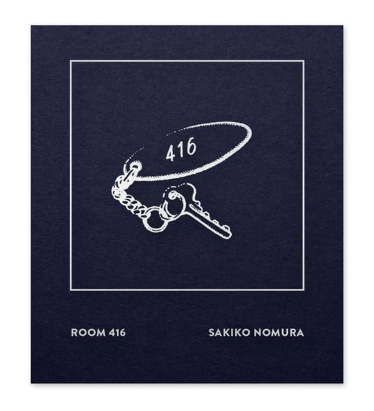 Sakiko Nomura: ROOM 416