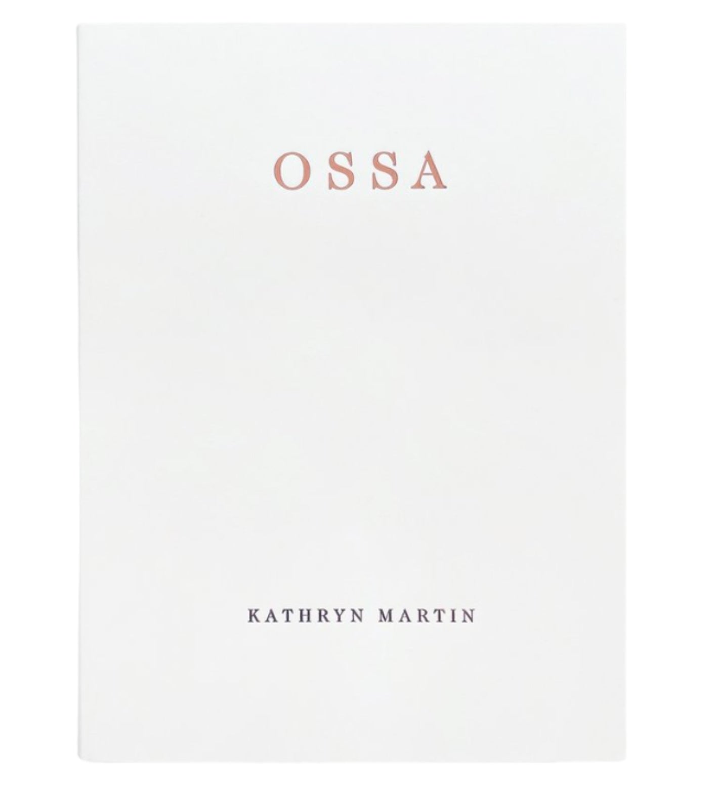 Kathryn Martin: OSSA