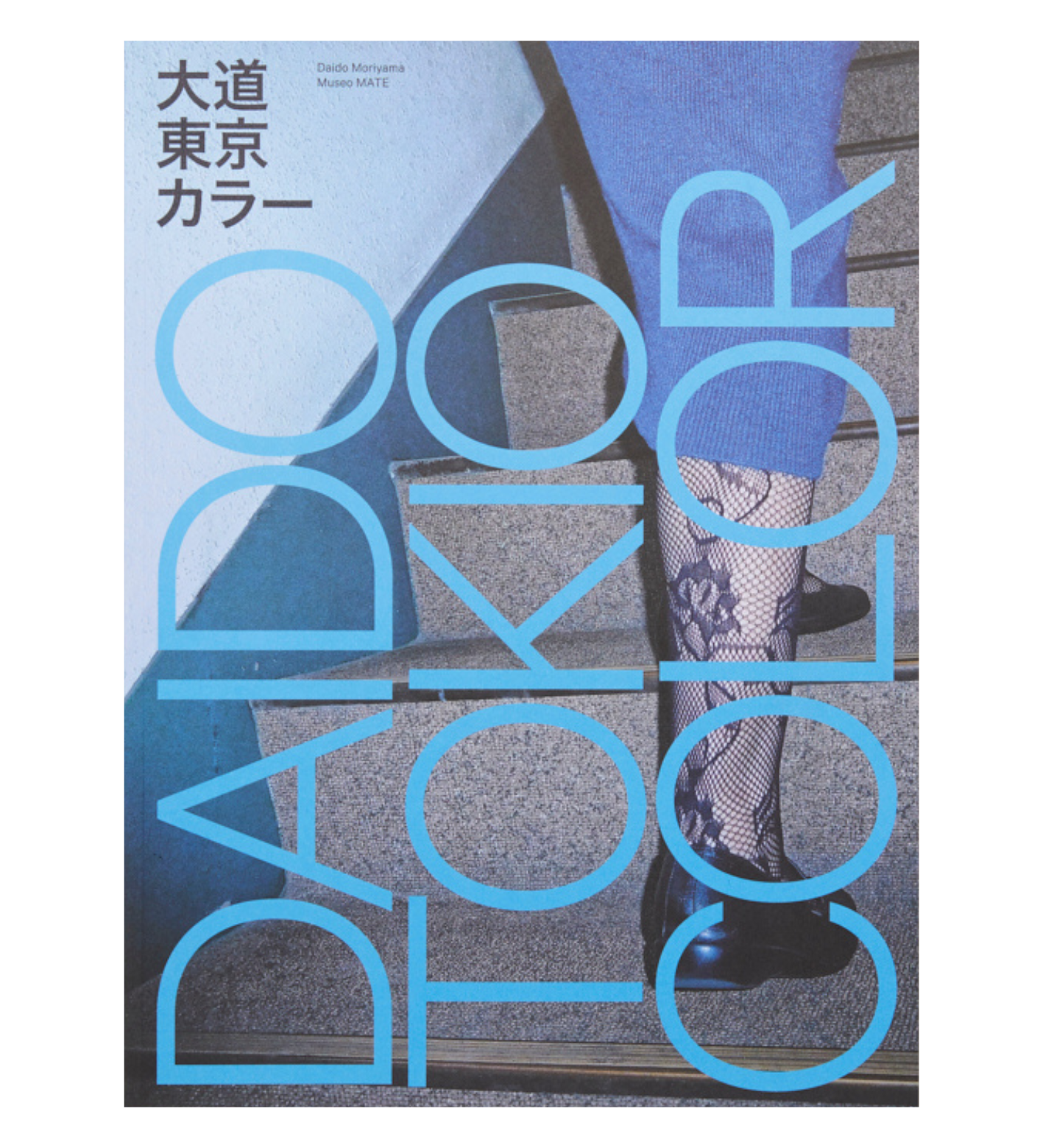 Daido Moriyama: Daido Tokio Color (out of print)