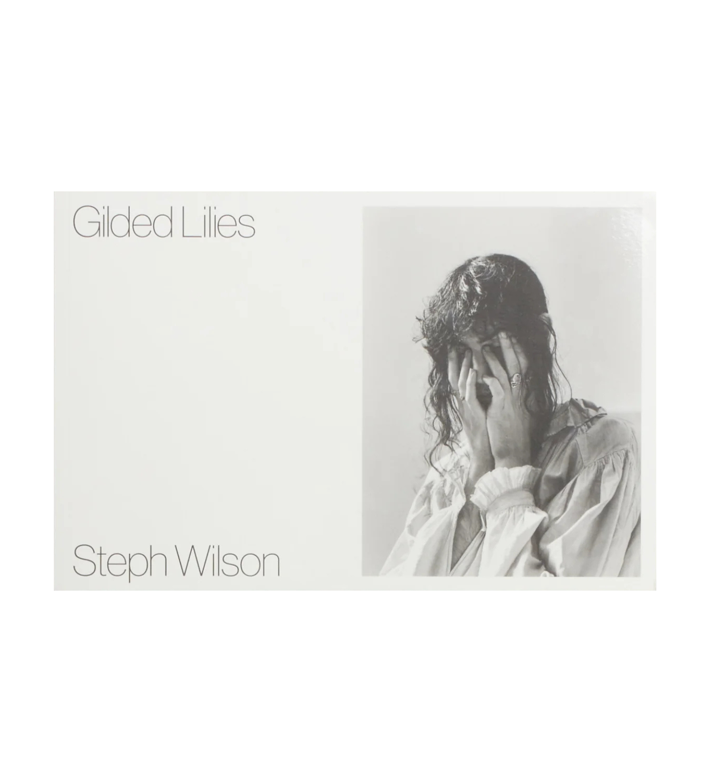 Steph Wilson: Gilded Lilies (preorder signed copies)