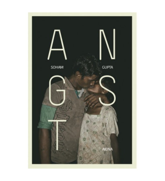 Soham Gupta: ANGST