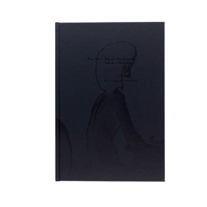 Nomura, Sakiko: Another Black Darkness