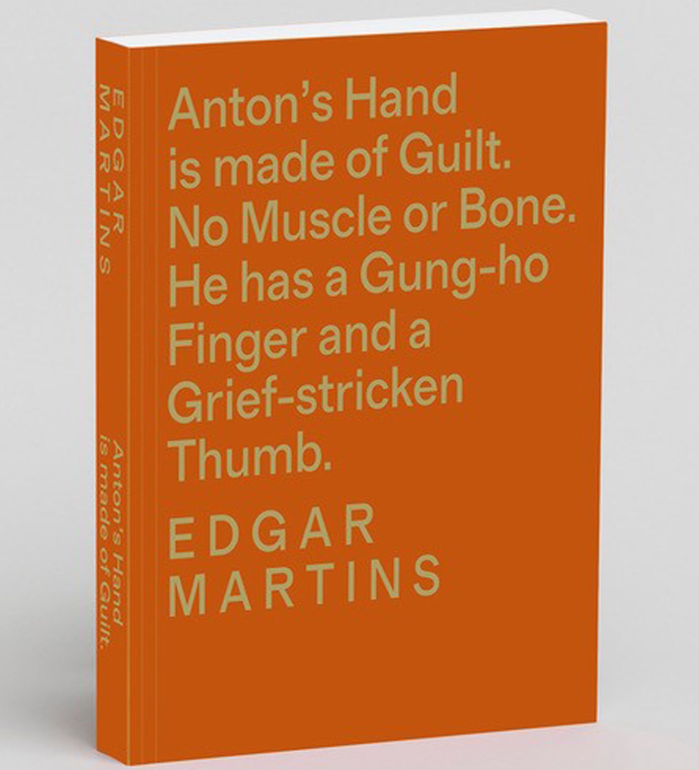 Edgar Martins: Anton's Hand is made of Guilt. No Muscle or Bone. He has a Gung-ho Finger and a Grief-stricken Thumb.