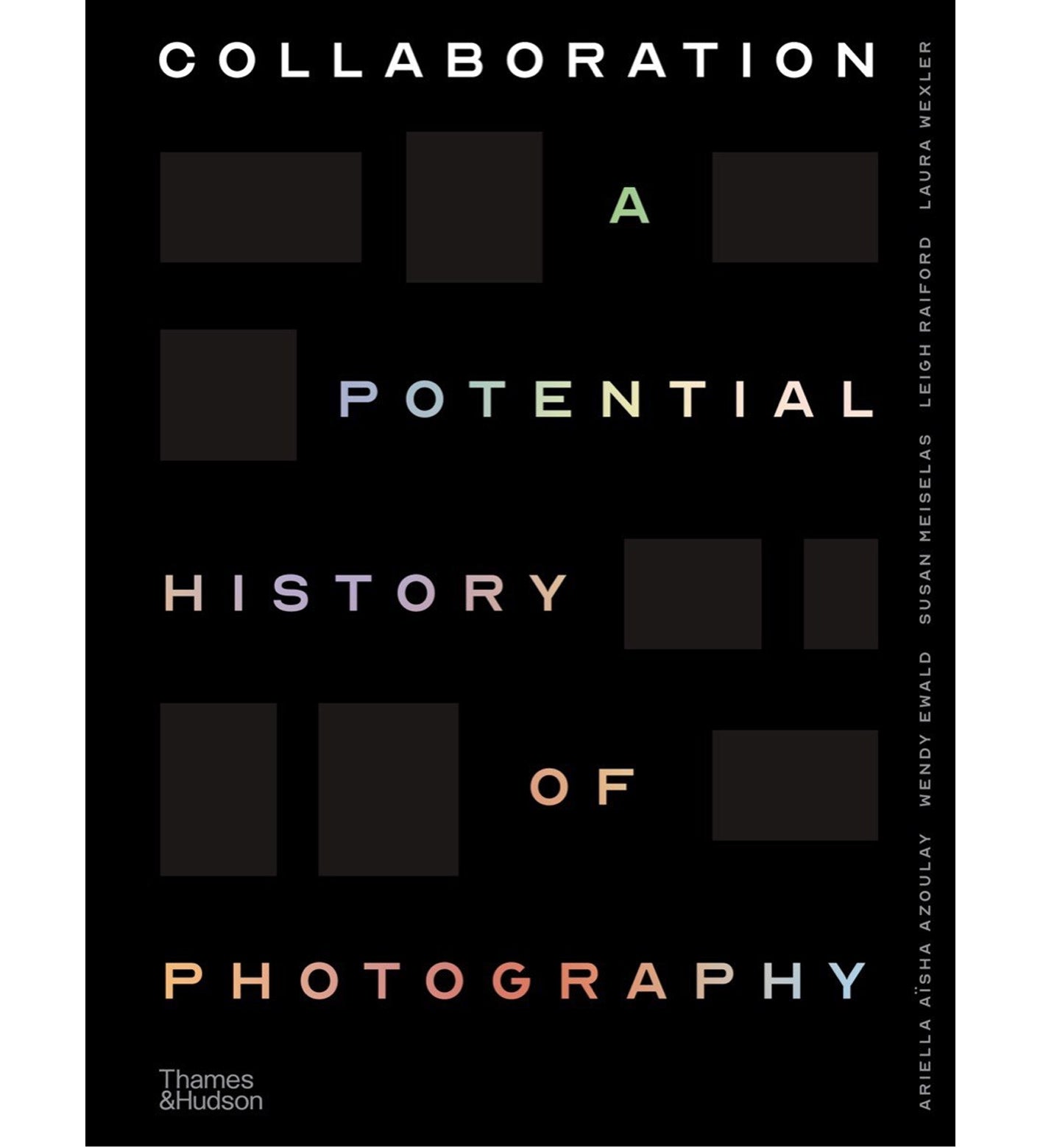 Collaboration - A Potential History of Photography (signed)