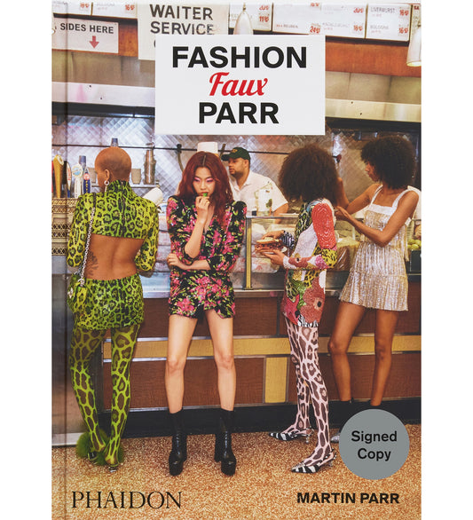 Martin Parr: Fashion Faux Parr (Signed edition)