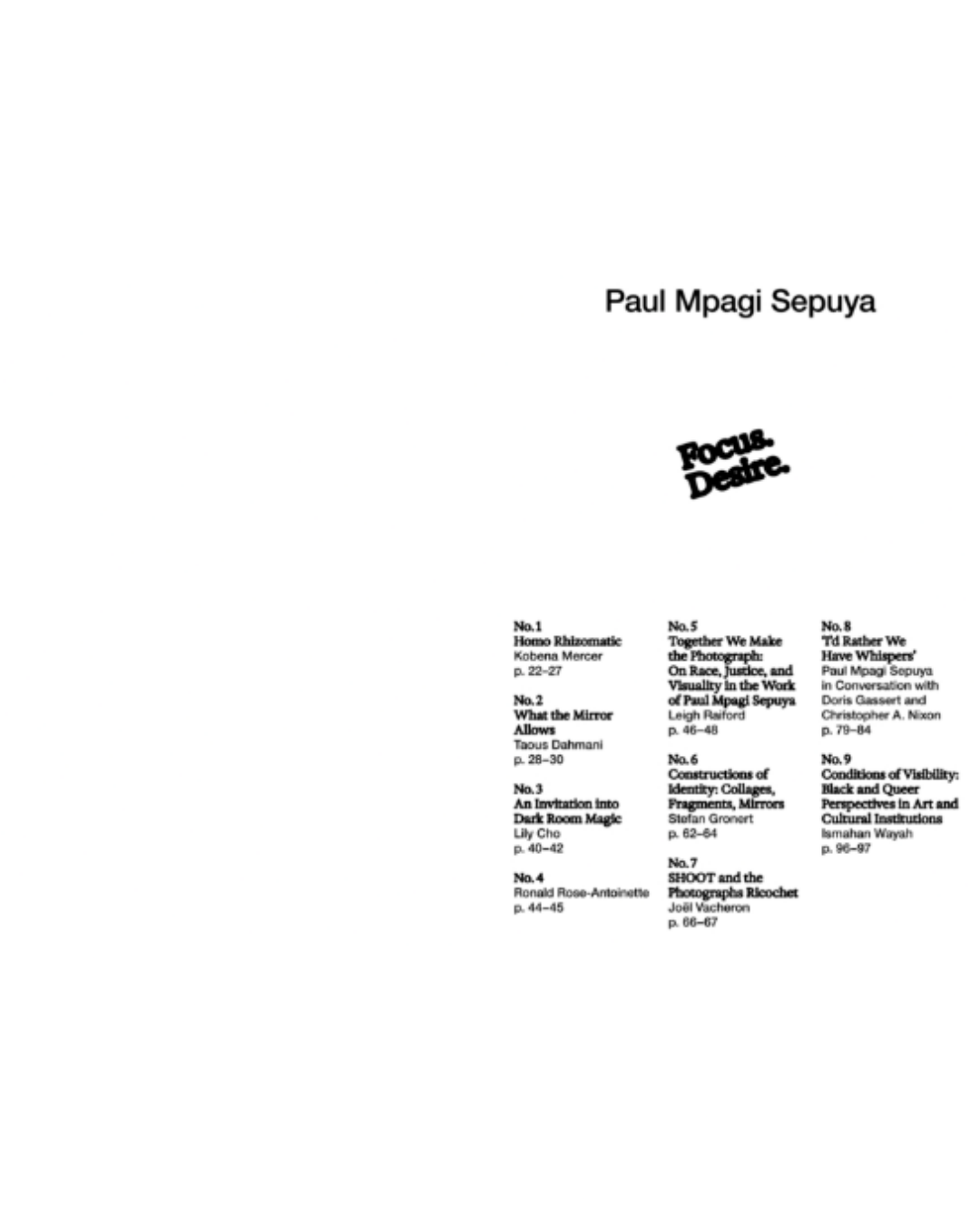 Mpagi Sepuya, Paul: Focus. Desire.