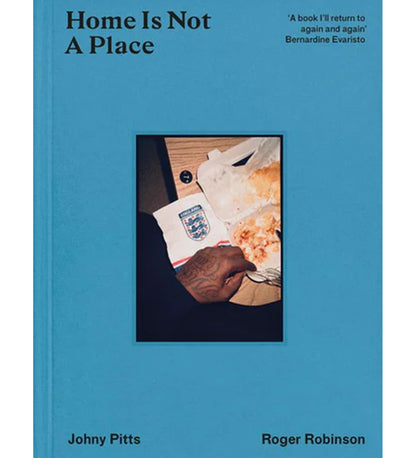 Johny Pitts & Roger Robinson: Home Is Not A Place