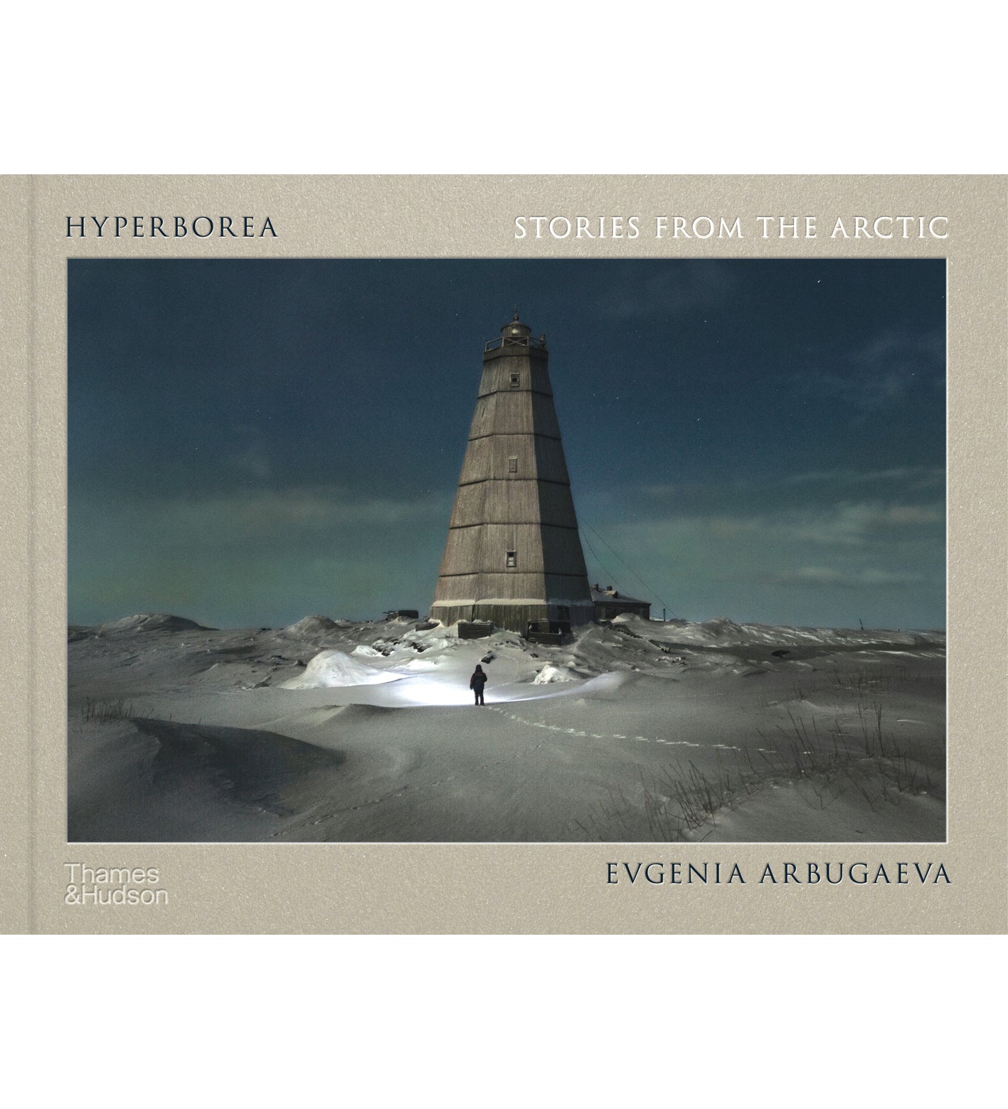 Evgenia Arbugaeva: Hyperborea Stories from the Arctic (signed)
