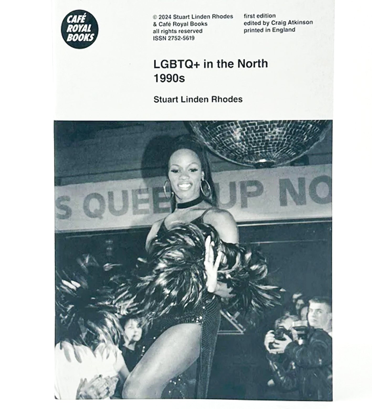 Stuart Linden Rhodes: LGBTQ+ in the North 1990s