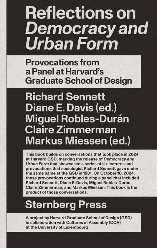 Miessen & Davis: Reflections on Democracy and Urban Form
