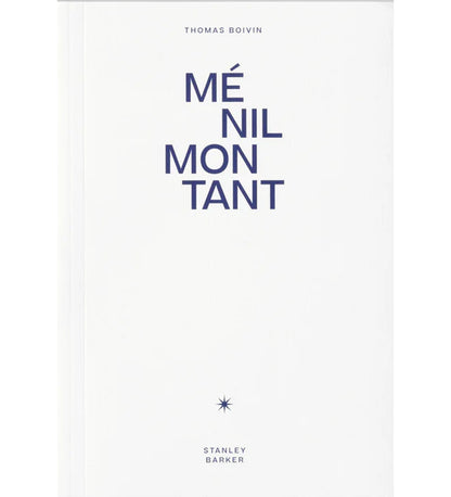 Thomas Boivin: Ménilmontant (signed)