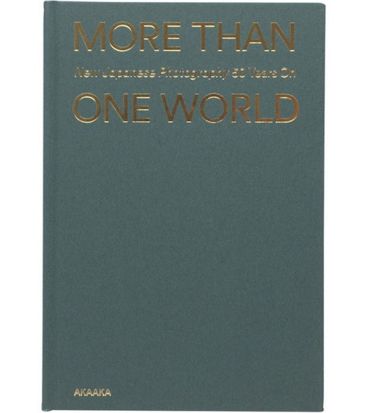More Than One World – New Japanese Photography 50 Years On
