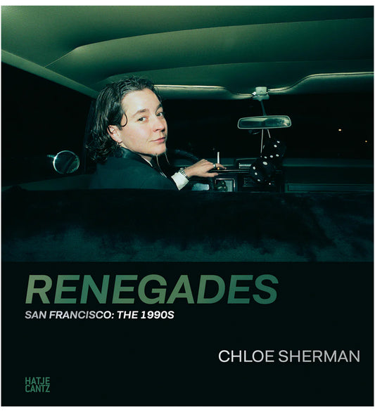 Chloe Sherman: Renegades, San Francisco: The 1990s