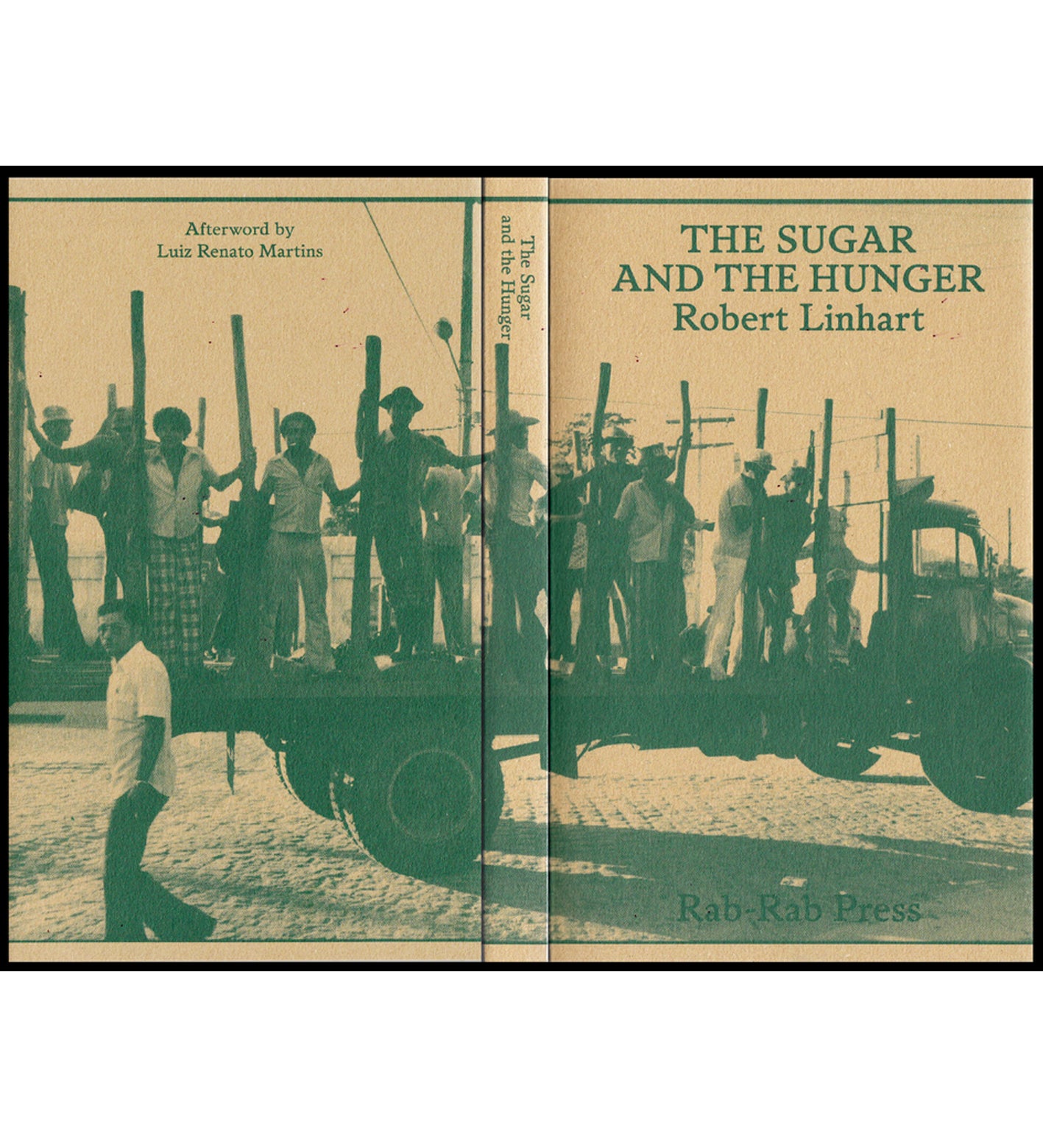 Robert Linhart: The Sugar and the Hunger