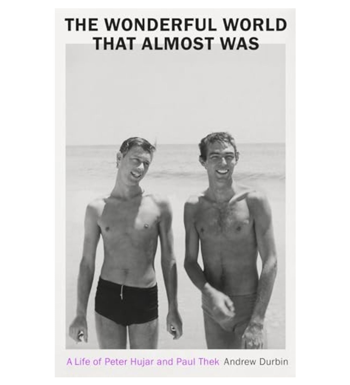 Andrew Durbin: The Wonderful World that Almost Was