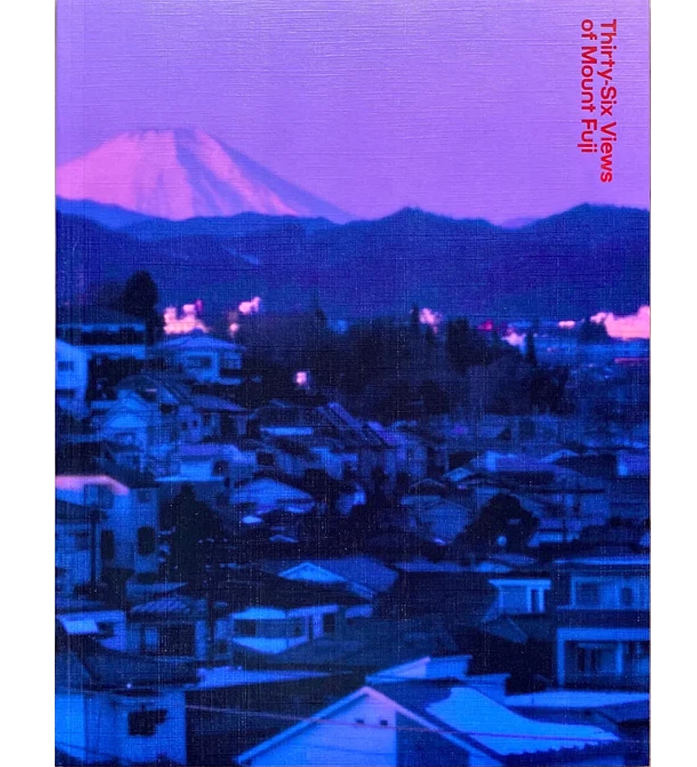 Takashi Homma: Thirty-Six Views of Mount Fuji (signed)