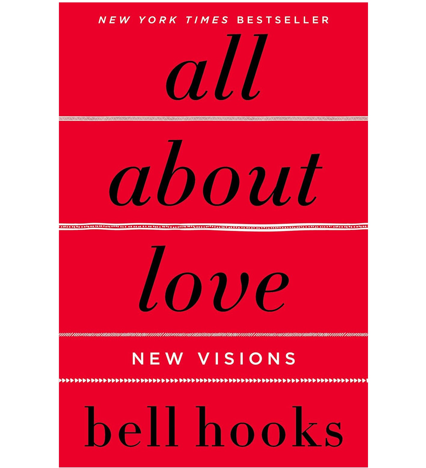 Bell Hooks: All About Love