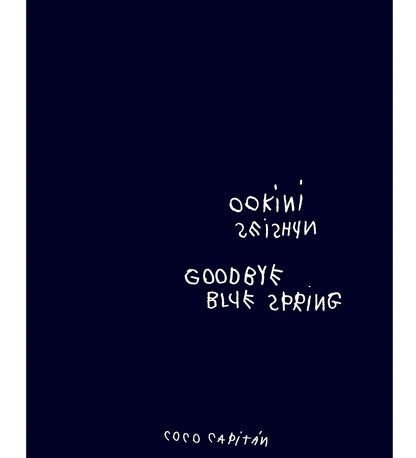 Coco Capitan: OOKINI SEISHUN (GOODBYE BLUE SPRING)