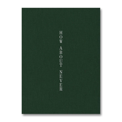 Hsu, Jerry: How About Never (signed)