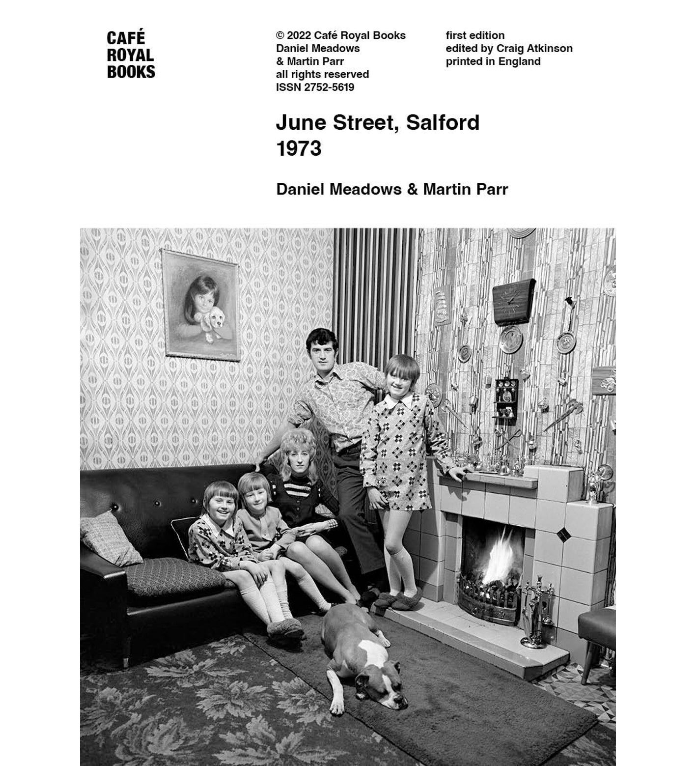 Daniel Meadows & Martin Parr — June Street, Salford 1973