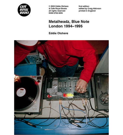 Eddie Otchere:  Metalheadz, Blue Note London 1994–1995