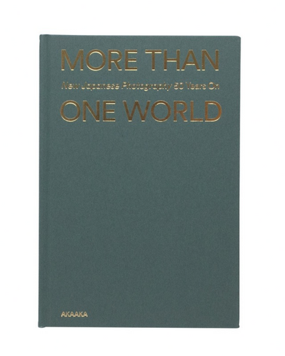 More Than One World – New Japanese Photography 50 Years On
