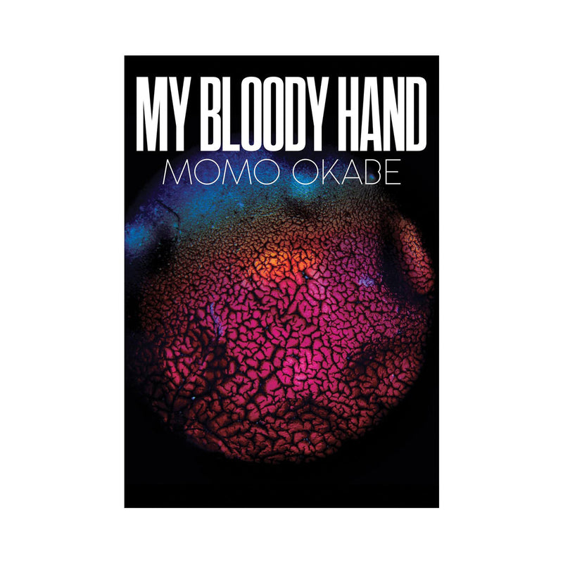 Okabe, Momo: My Bloody Hand